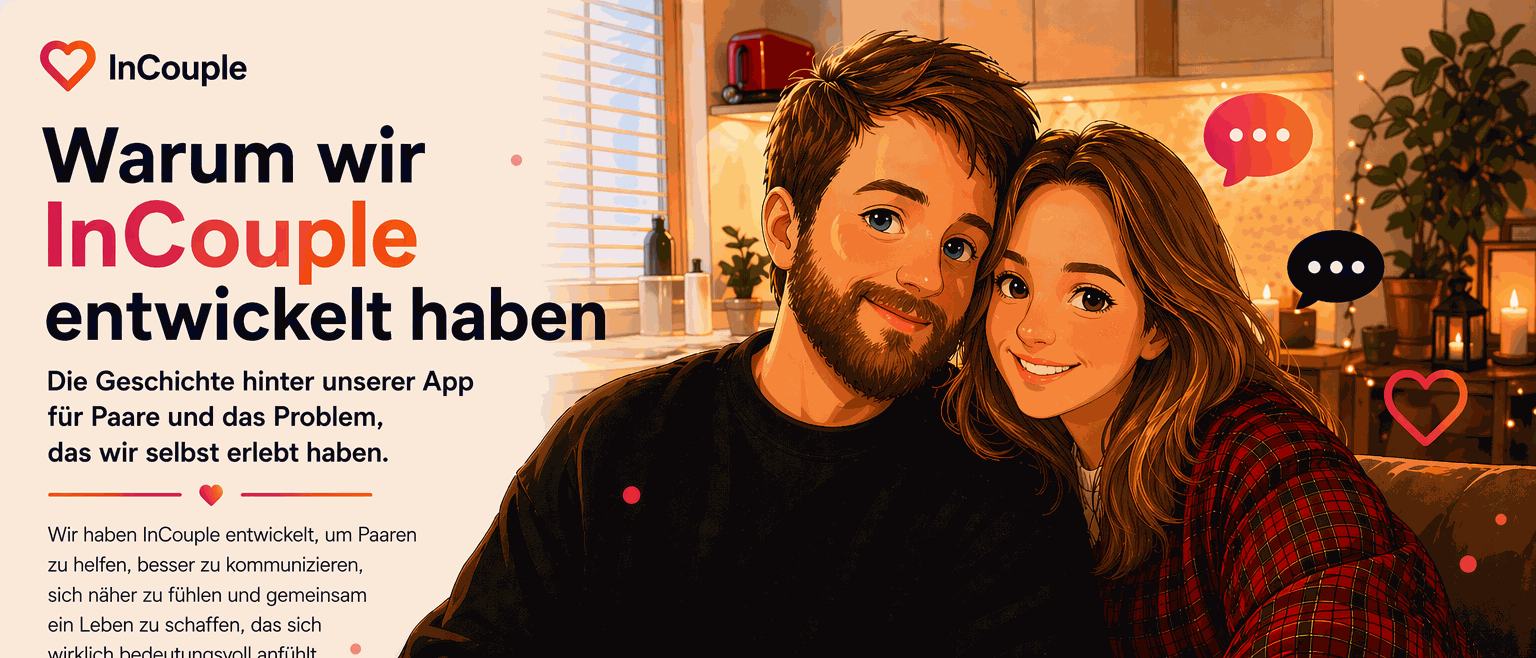 Warum wir InCouple entwickelt haben